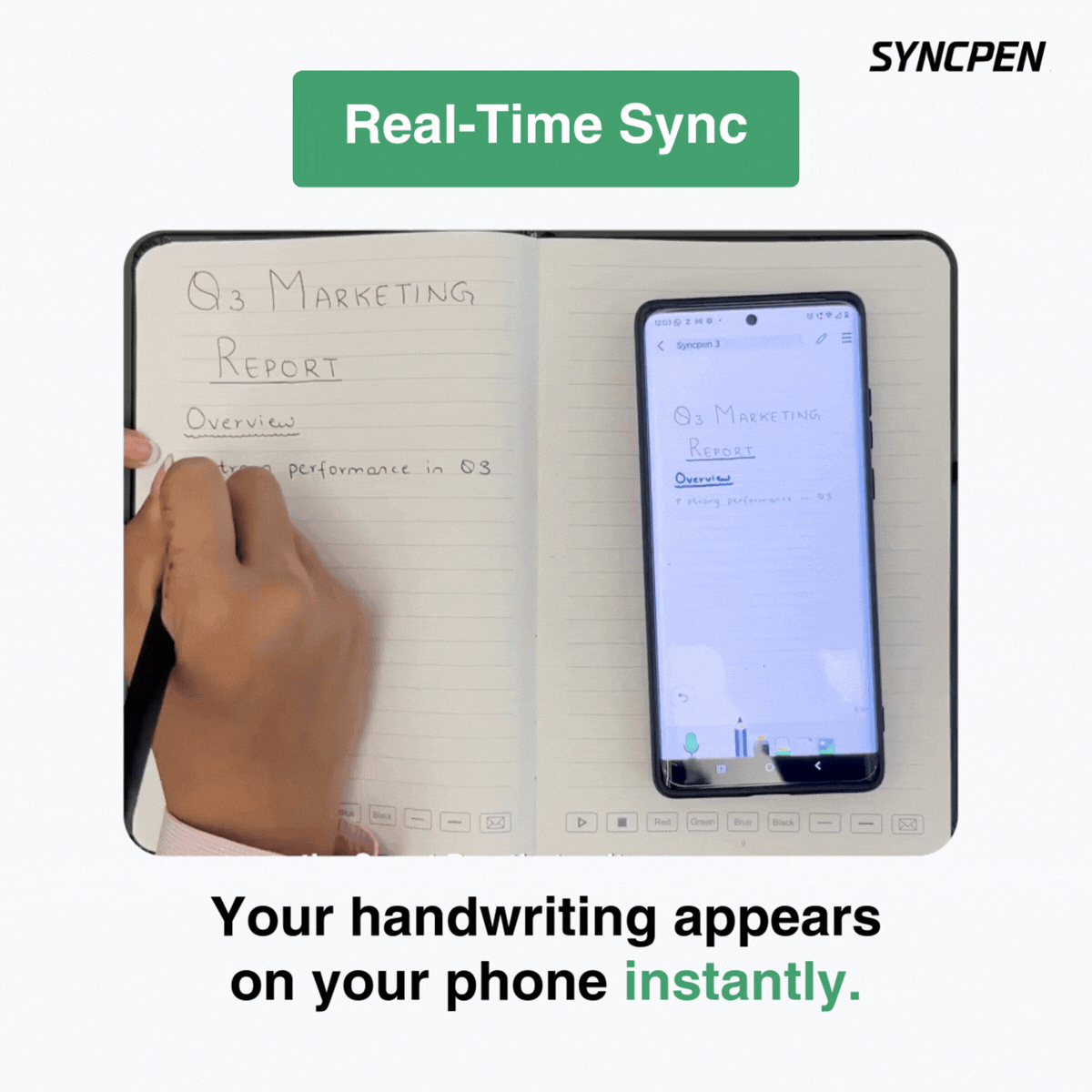 SyncPen 3 real time sync showing handwritten notes appearing instantly in the app